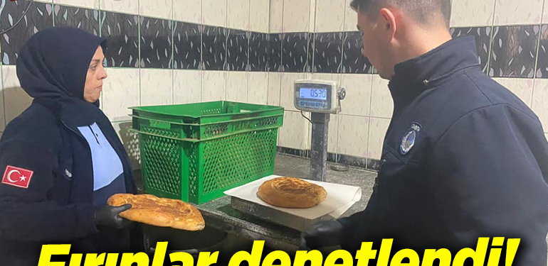 Fırınlar denetlendi