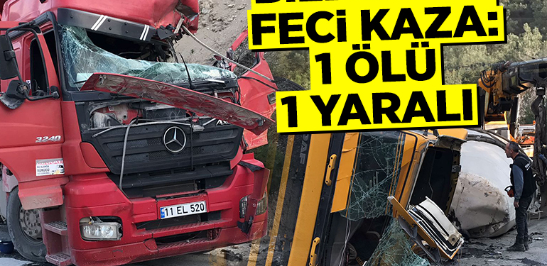 BİLECİK’TE FECİ KAZA: 1 ÖLÜ, 1 YARALI