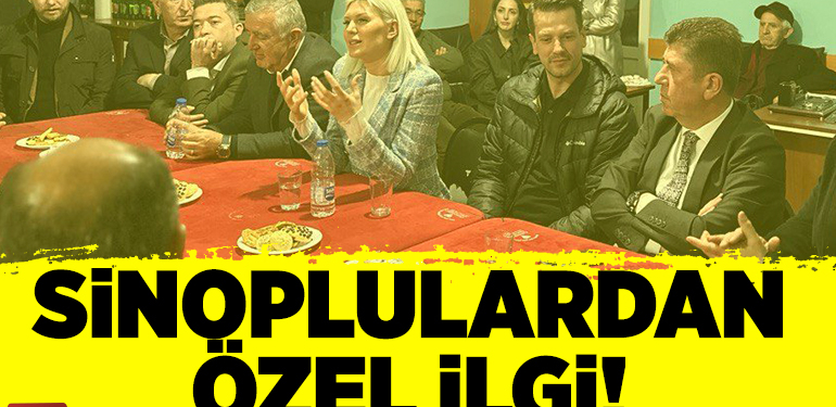 SİNOPLULARDAN ÖZEL İLGİ!