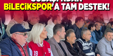 SUBAŞI'NDAN BİLECİKSPOR'A TAM DESTEK!