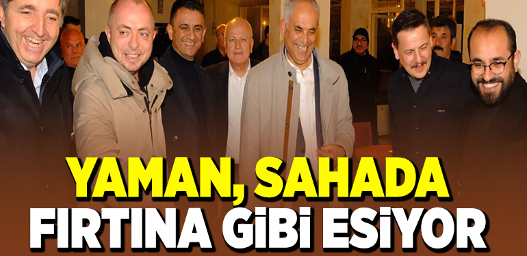 YAMAN, SAHADA FIRTINA GİBİ ESİYOR