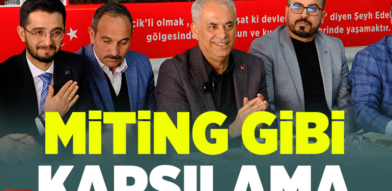 YAMAN’A MİTİNG GİBİ KARŞILAMA