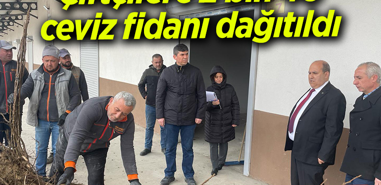 Bilecik’te çiftçilere 2 bin 40 ceviz fidanı dağıtıldı