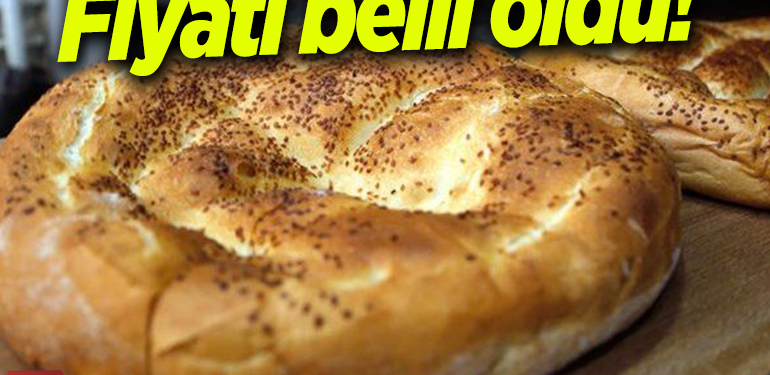BİLECİK’TE RAMAZAN PİDESİ FİYATI BELLİ OLDU