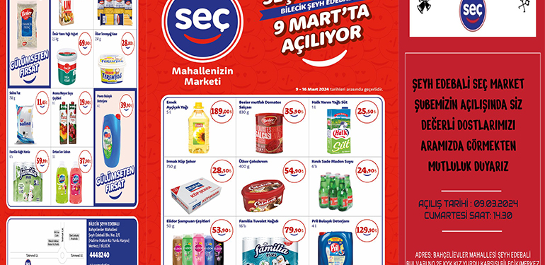 Seç Market Bilecik Şeyh Edabali 9 Martta Açılıyor
