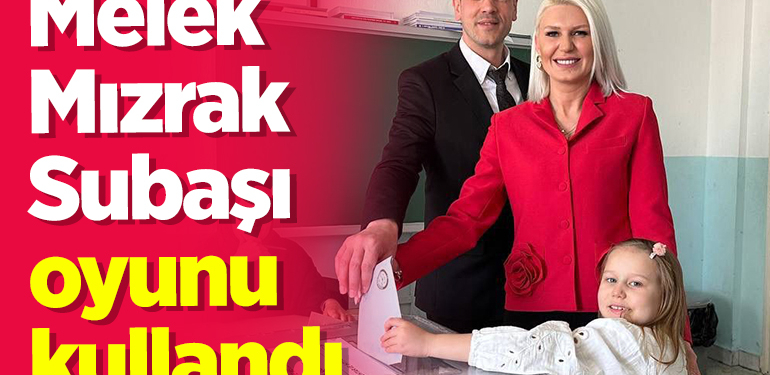 Melek Mızrak Subaşı oyunu kullandı