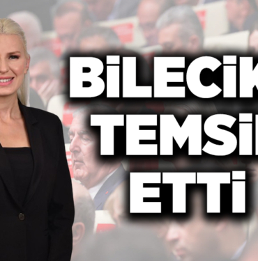 BİLECİK’İ TEMSİL ETTİ