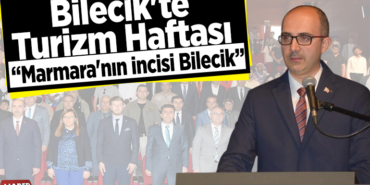 Bilecikte Turizm Haftası