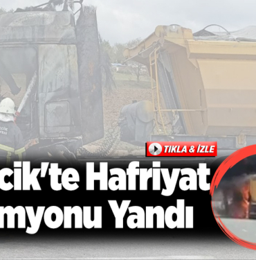 Bilecik'te hafriyat kamyonu yandı