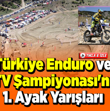 Türkiye Enduro ve ATV Şampiyonası'nın 1
