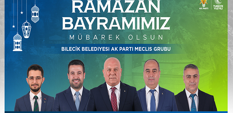 AK Parti Belediye Meclis Üyelerini Ramazan Bayramı Tebriği