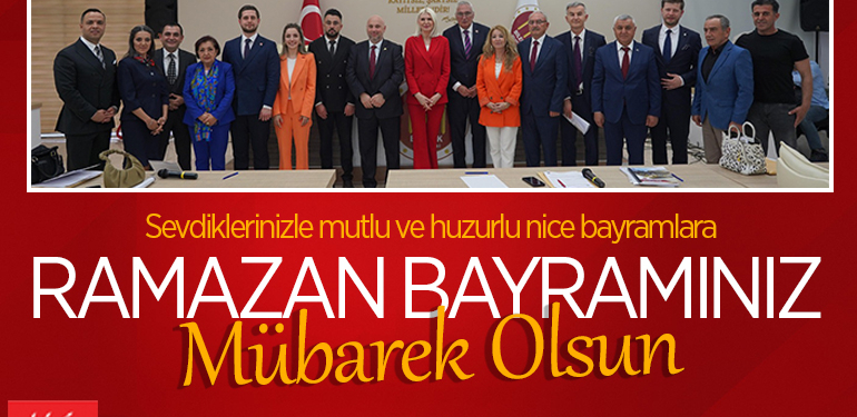 CHP Belediye Meclis Üyelerinin Ramazan Bayramı Tebriği