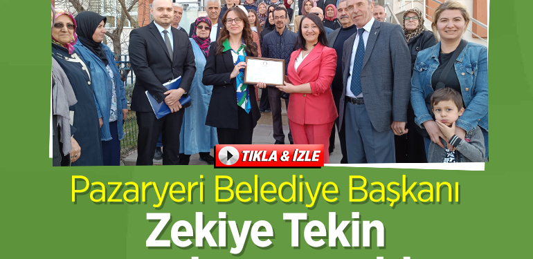 Pazaryeri Belediye Başkanı Zekiye Tekin mazbatasını aldı