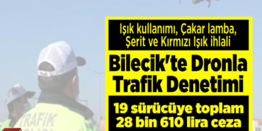 19 sürücüye toplam 28 bin 610 lira ceza