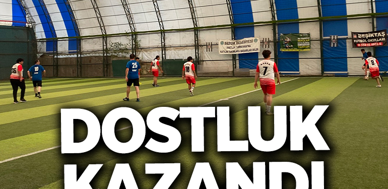 Dostluk kazandı!