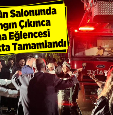 Düğün salonunda yangın çıkınca kına eğlencesi sokakta tamamlandı