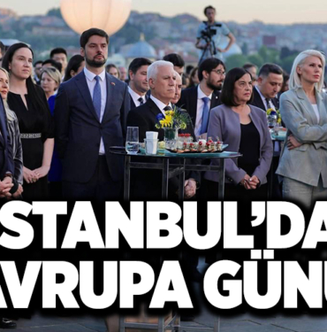 İSTANBUL’DA AVRUPA GÜNÜ