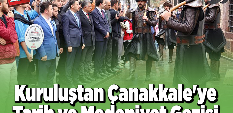 Kuruluştan Çanakkale’ye Tarih ve Medeniyet Gezisi