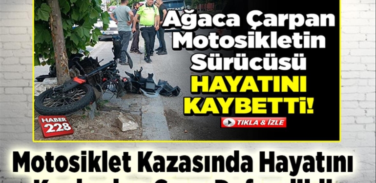 Motosiklet kazasında hayatını kaybeden genç defnedildi