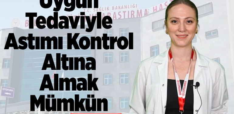Uygun tedaviyle astımı kontrol altına almak mümkün