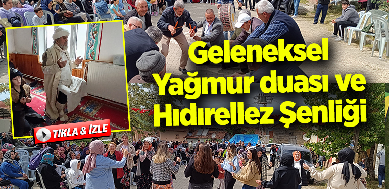 Pazaryerinde geleneksel yağmur duası ve Hıdırellez Şenliği düzenlendi