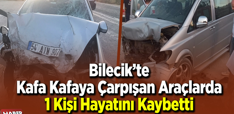 Kafa kafaya çarpışan araçlarda 1 kişi hayatını kaybetti 2 kişi yaralandı!