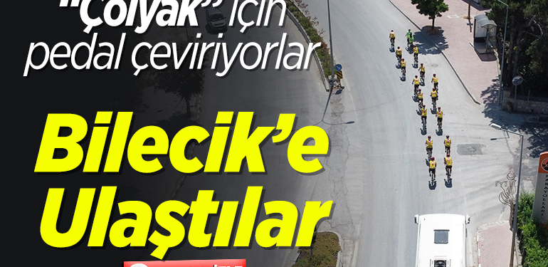 Çölyak farkındalığı için Kocaeli’den Ankara’ya pedal çeviren bisikletliler Bilecik’e ulaştı
