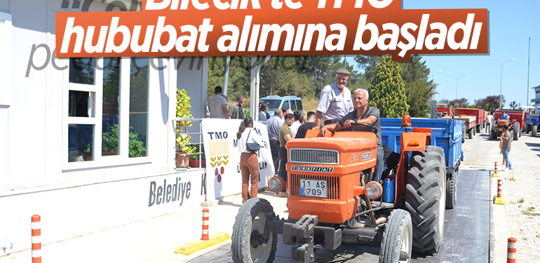 Bilecik’te TMO hububat alımına başladı