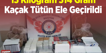 13 kilogram 314 gram kaçak tütün ele geçirildi