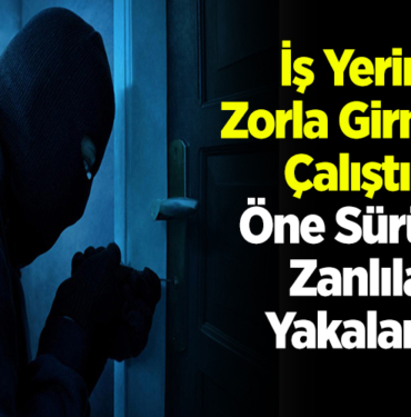 İş yerine zorla girmeye çalıştığı öne sürülen zanlılar yakalandı
