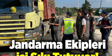 Jandarma Ekipleri İşi Sıkı Tutuyor!