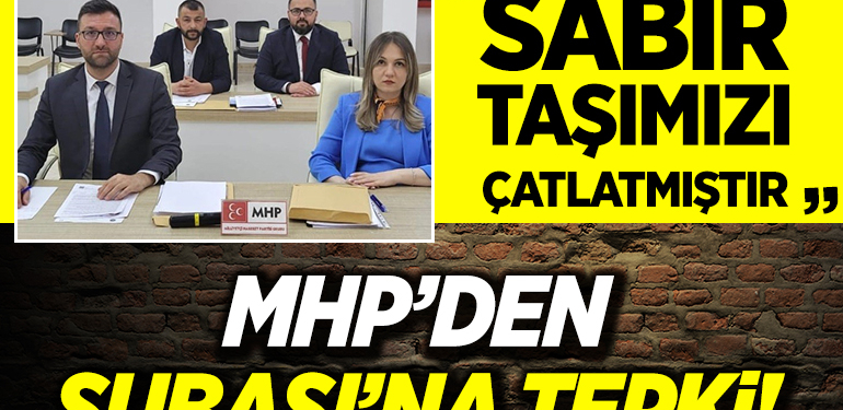 MHP’den Subaşı’na tepki: “Sabır taşımızı çatlatmıştır”