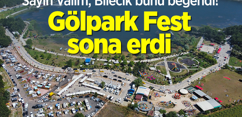 Bilecik’te doğa tutkunlarını buluşturan Gölpark Fest sona erdi