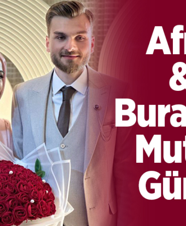 Afra ile Burak'ın Mutlu Günü
