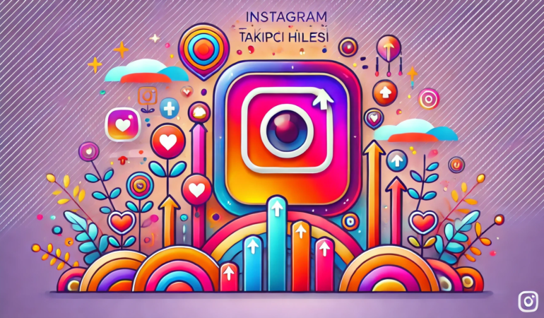 Instagram Takipçi Hilesi ile Hızla Popülerlik Kazanın
