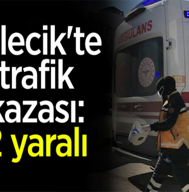 kaza 2 yaralı