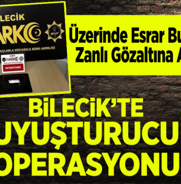 üzerinde esrar bulunan zanlı gözaltına alındı