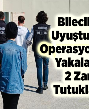 Bilecik'te uyuşturucu operasyonunda yakalanan 2 zanlı tutuklandı