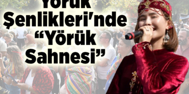 Yörük Şenlikleri'nde Yörük Sahnesi