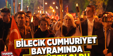 BİLECİK CUMHURİYET BAYRAMINDA TEK YÜREK OLDU