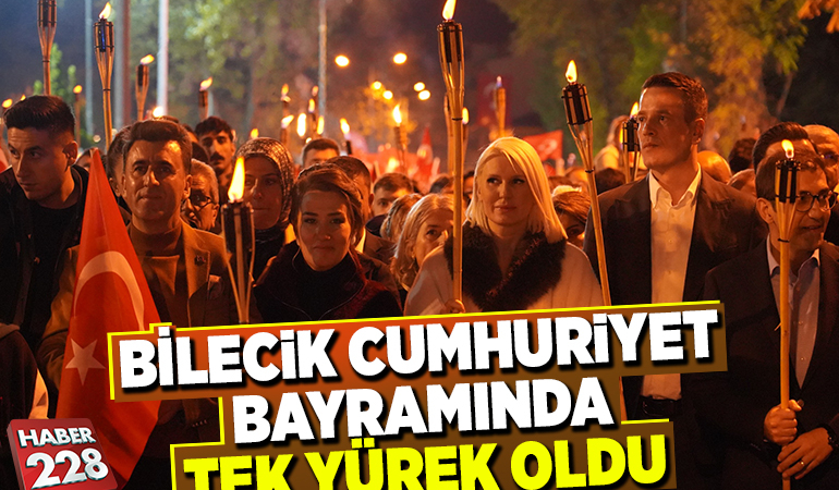 BİLECİK CUMHURİYET BAYRAMINDA TEK YÜREK OLDU