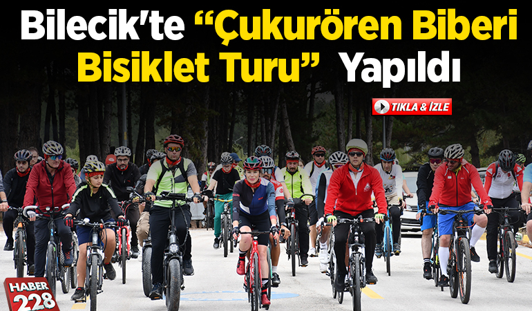 Bilecik’te “Çukurören Biberi Bisiklet Turu”  yapıldı