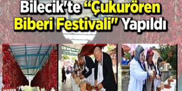 Bilecik'te Çukurören Biberi Festivali yapıldı