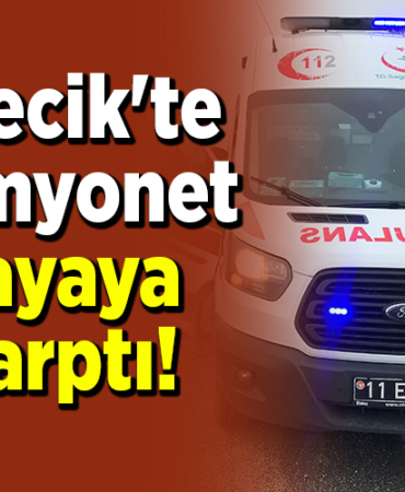 Bilecik'te Kamyonet Yayaya Çarptı!