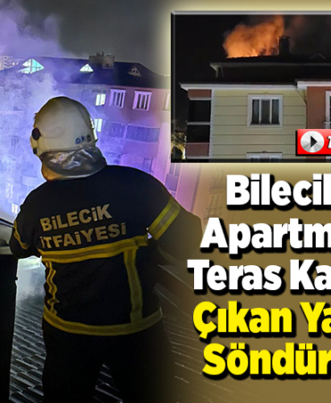 Bilecik'te apartmanın teras katında çıkan yangın söndürüldü