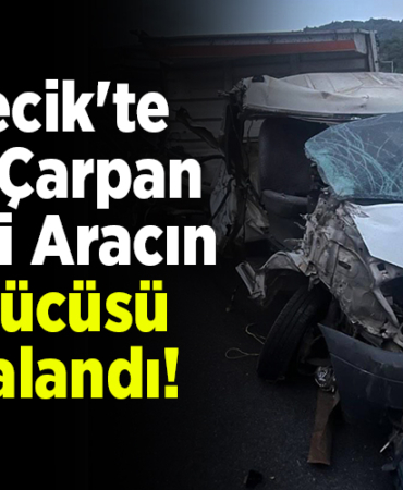 Bilecik'te tıra çarpan ticari aracın sürücüsü yaralandı