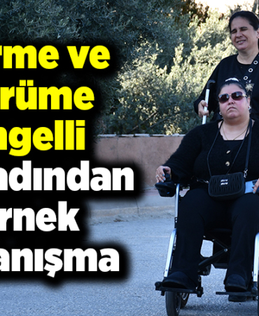 Görme ve yürüme engelli iki kadından örnek dayanışma