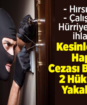 Kesinleşmiş hapis cezası bulunan 2 hükümlü yakalandıKesinleşmiş hapis cezası bulunan 2 hükümlü yakalandı