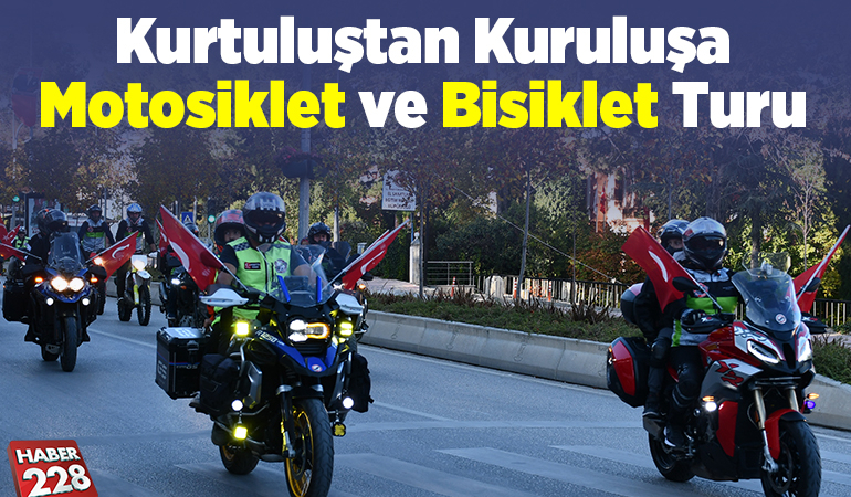 Bilecik’te “Kurtuluştan Kuruluşa Motosiklet ve Bisiklet Turu”