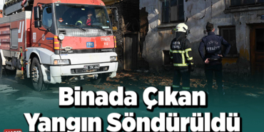 Metruk binada çıkan yangında söndürüldü